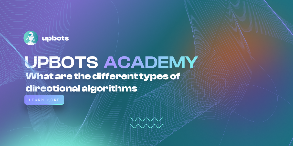 What are the different types of directional algorithms and how to start?