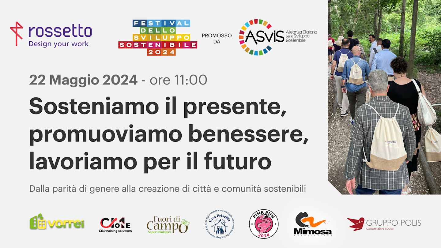 Evento Rossetto: Sosteniamo il presente, promuoviamo benessere, lavoriamo per il futuro