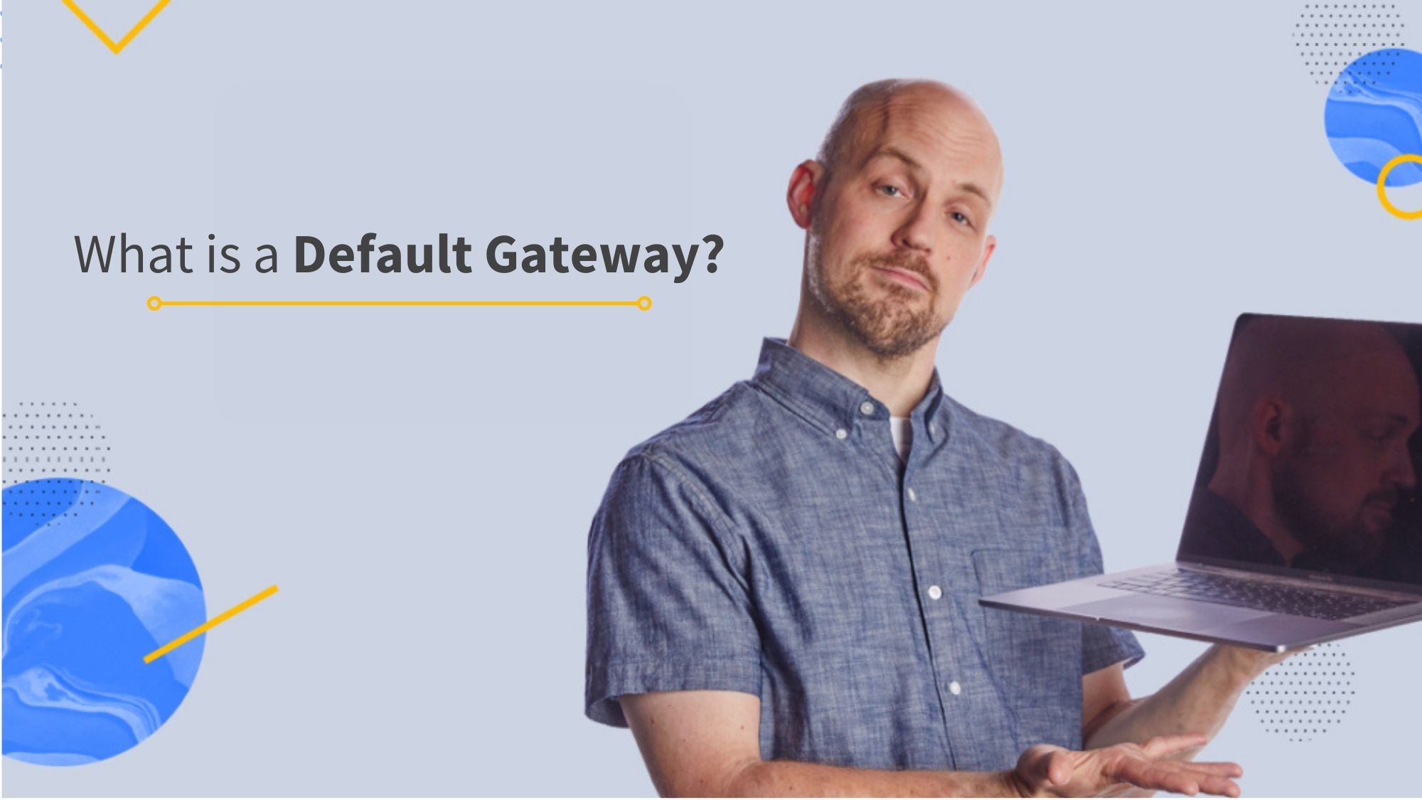 What is a Default Gateway
