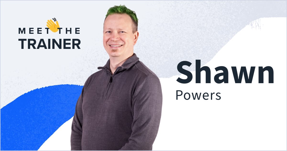 Meet the Trainer: Shawn Powers Meet Shawn Powers