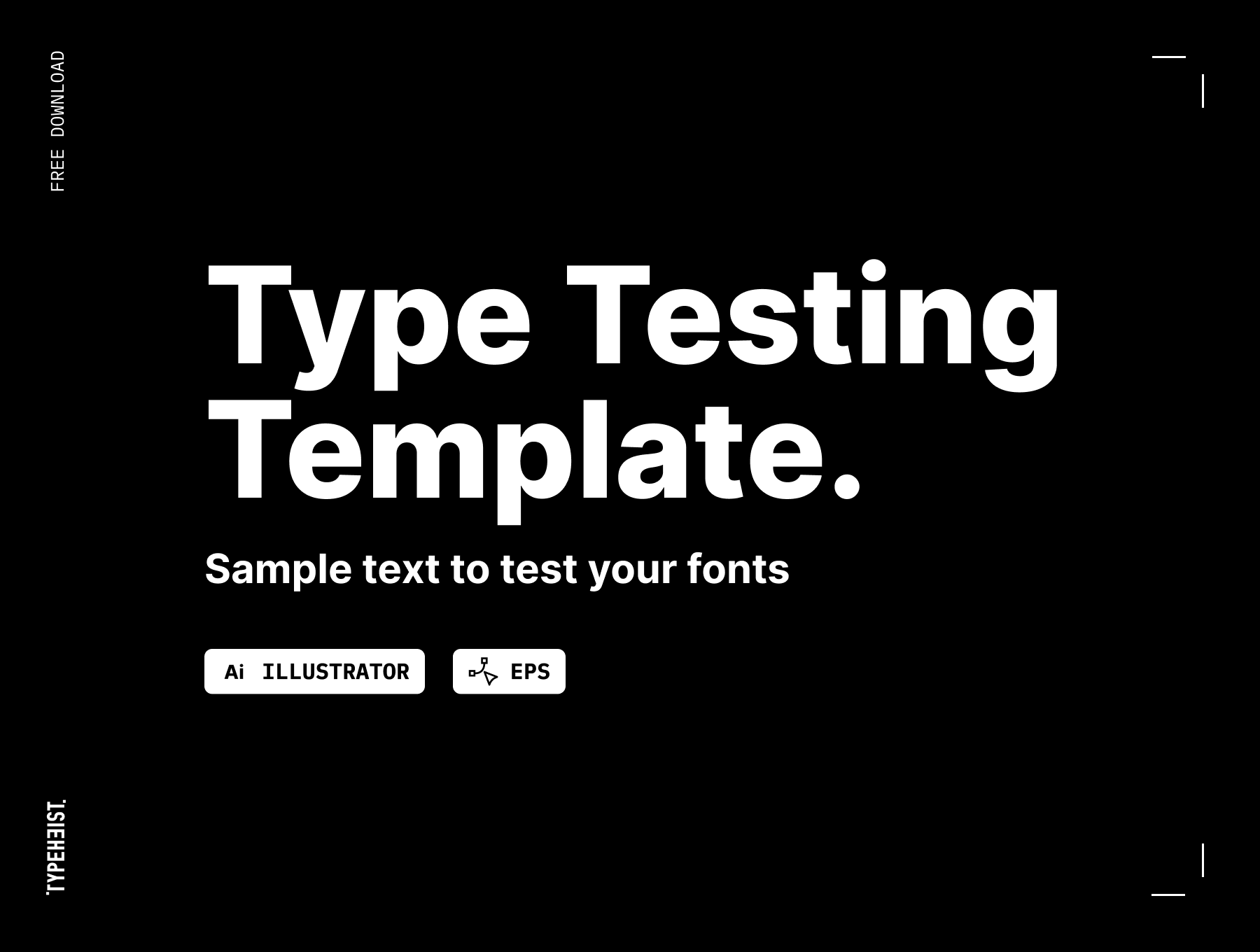 Type Testing Template