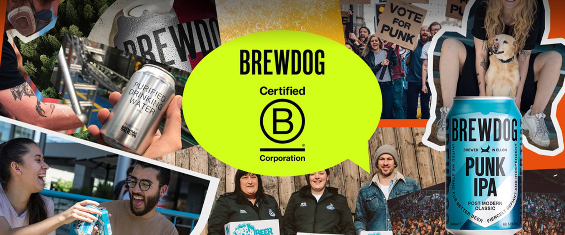 BREWDOG IS A FULLY CERTIFIED B CORP