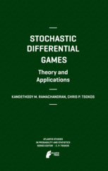 Stochastic Differential Games: Theory and Applications