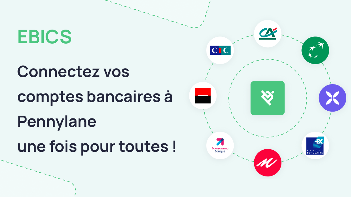 Connectez vos comptes bancaires à Pennylane, une bonne fois pour toutes !