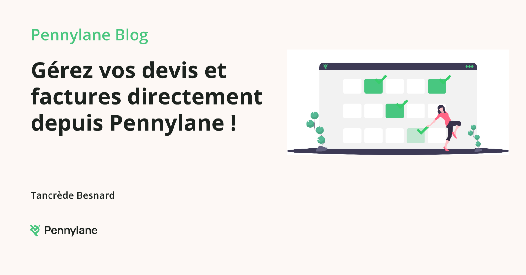 Gérez vos devis et factures depuis Pennylane