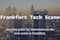 : Intro to the Frankfurt Tech scene