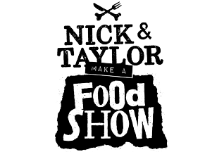 Nick & Taylor Make a Food Show