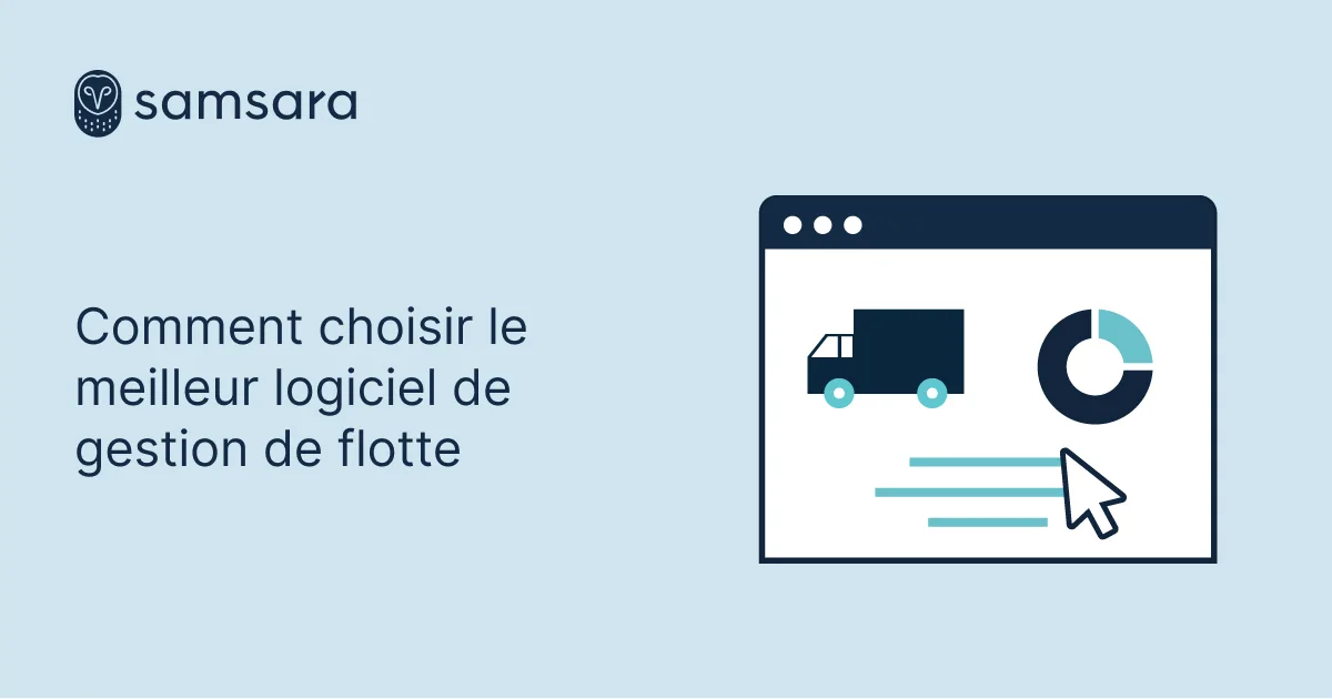 Comment choisir le meilleur logiciel de gestion de flotte