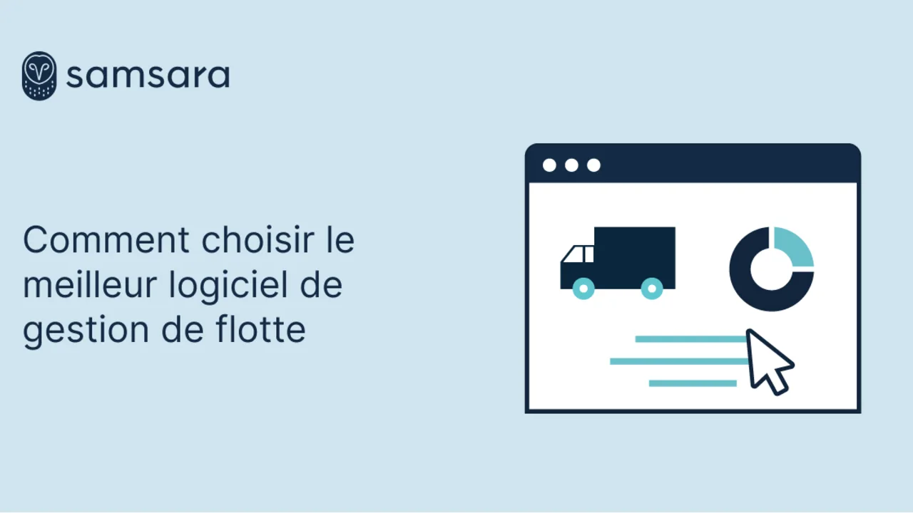 Comment choisir le meilleur logiciel de gestion de flotte