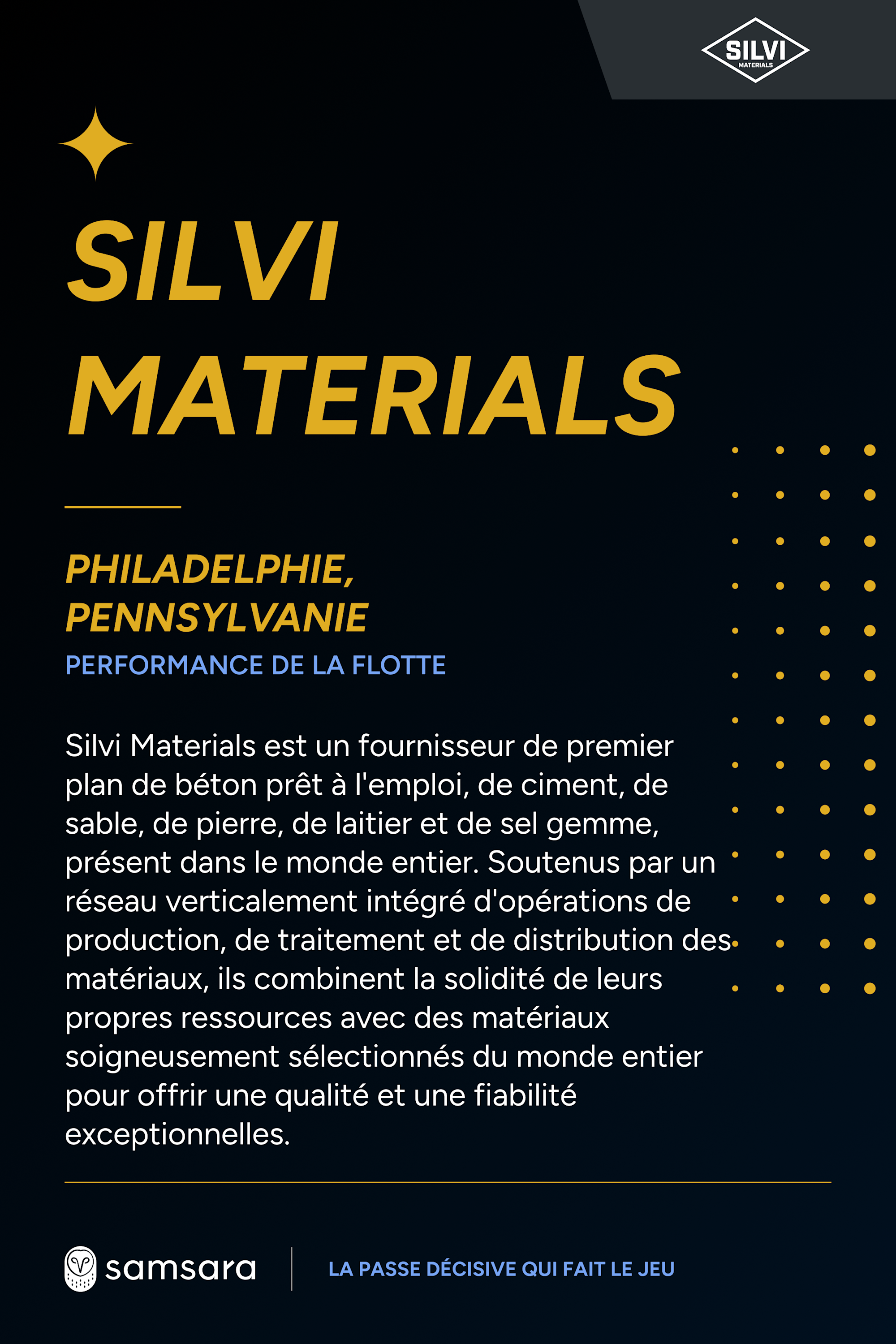 Affiche noire et or de Silvi Materials, fournisseur de béton à Philadelphie, avec logo Samsara en bas.