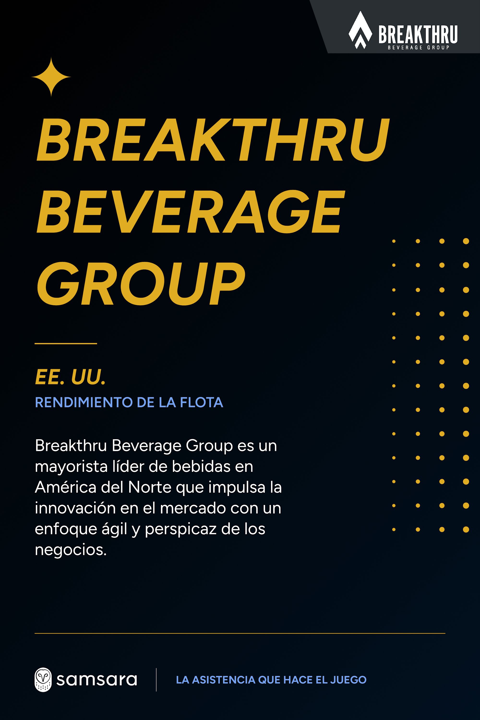 Cartel negro y dorado de Breakthru Beverage Group sobre rendimiento de flota en EE. UU., con logo de Samsara.