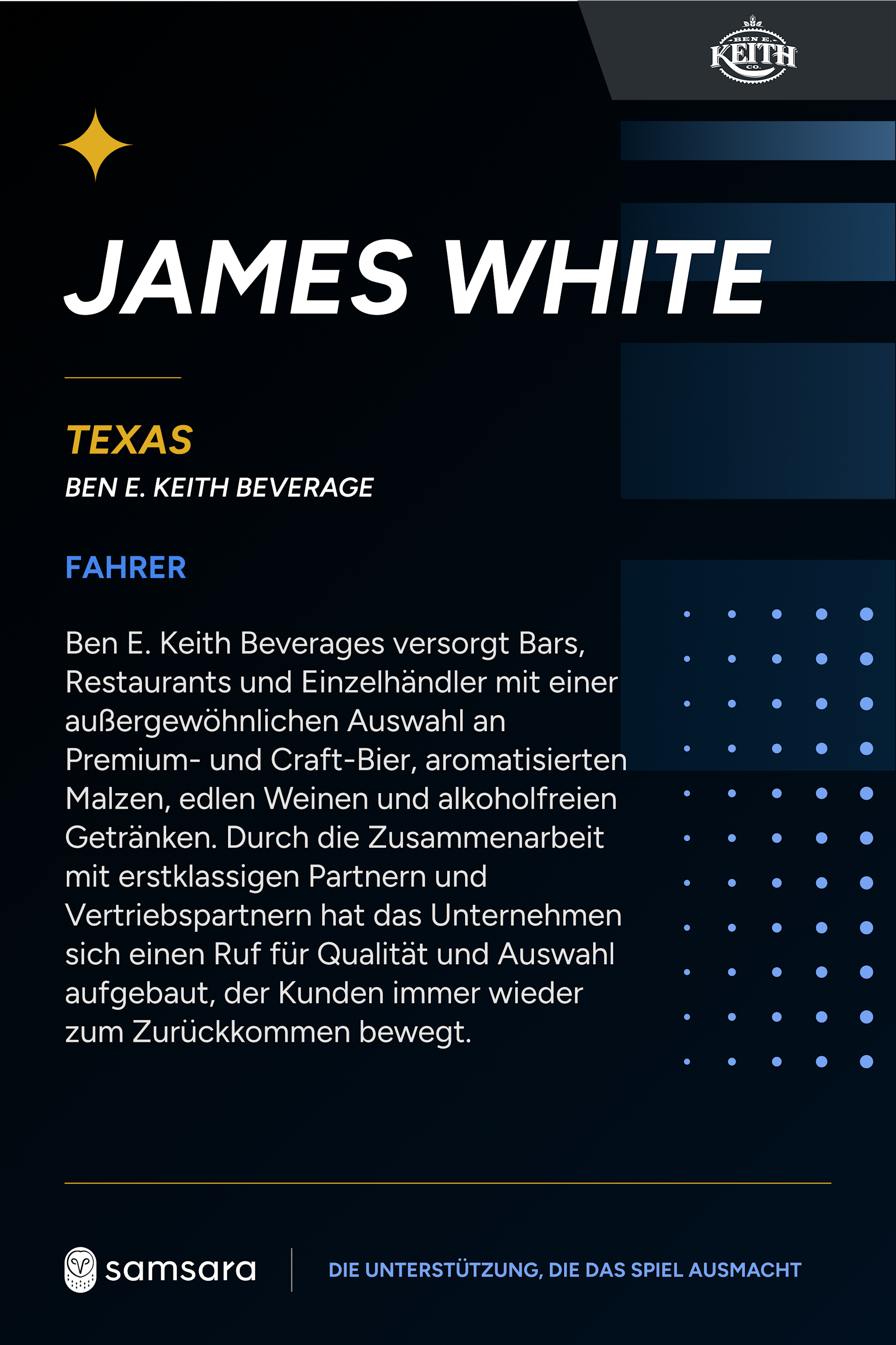 Profilkarte von James White, Fahrer bei Ben E. Keith Beverage Texas, mit Samsara-Logo auf schwarzem Hintergrund.