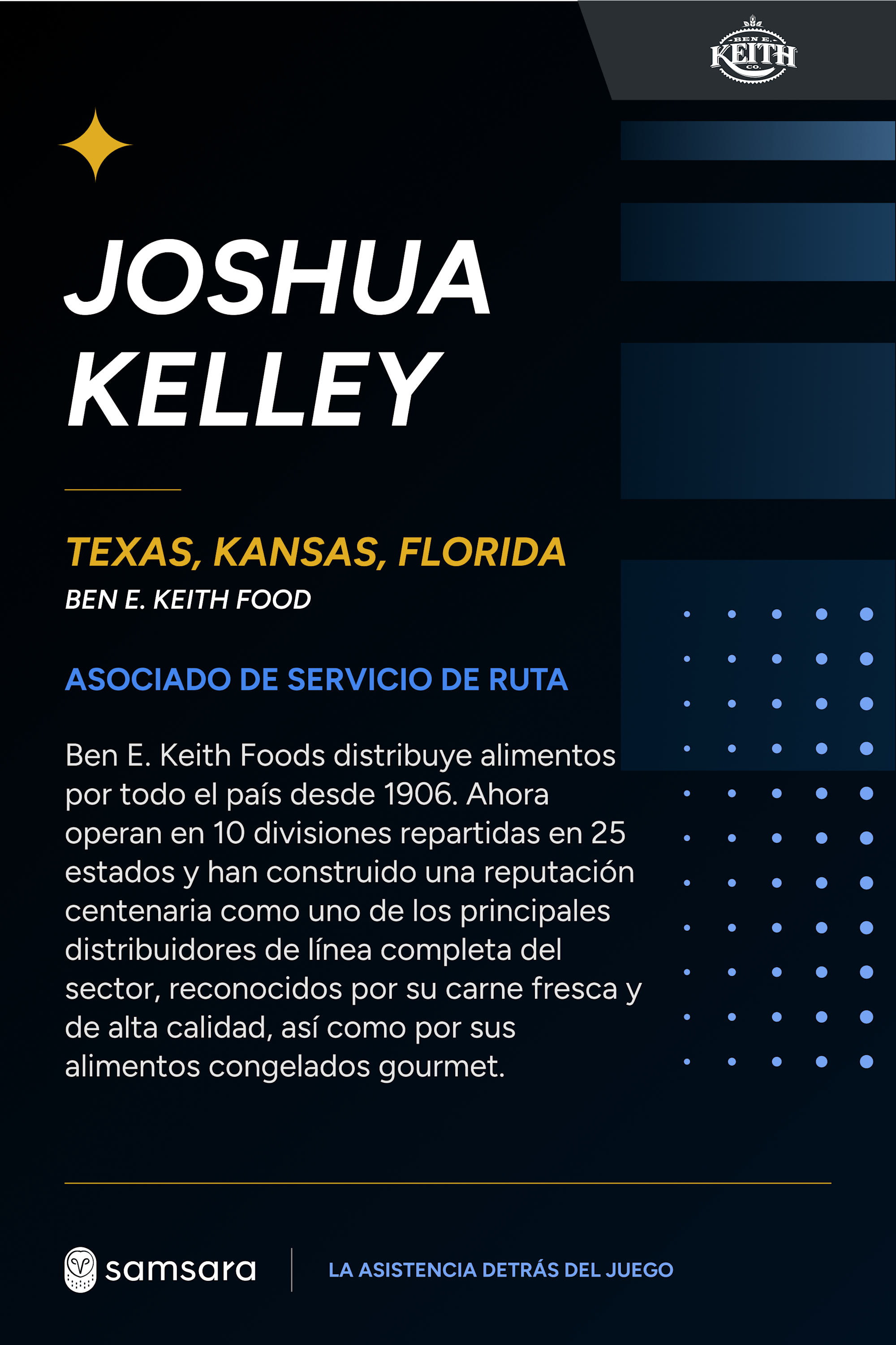 Tarjeta de perfil de Joshua Kelley, Asociado de Servicio de Ruta en Ben E. Keith Food, con logo de Samsara.
