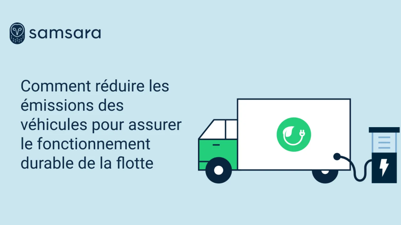 Comment réduire les émissions des véhicules pour assurer le fonctionnement durable de la flotte