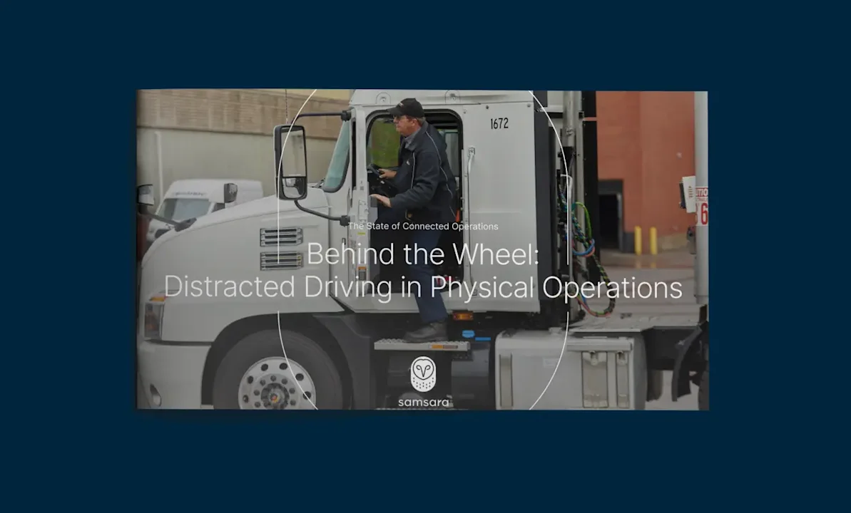 Distracted Driving in Physical Operations
