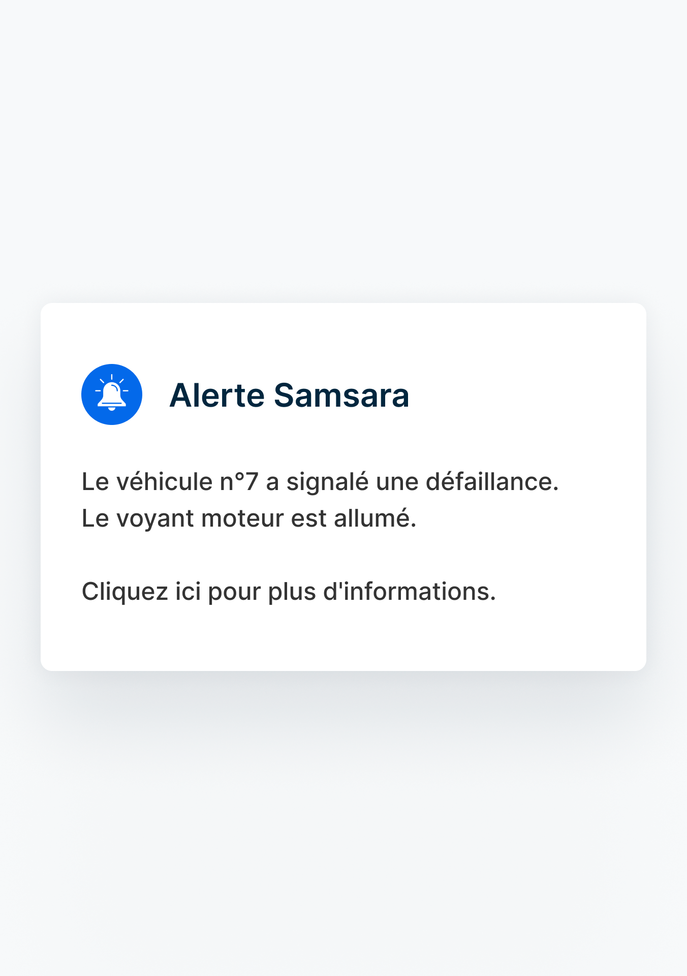 Une alerte Samsara qui indique qu'un véhicule a signalé une panne et que le voyant de contrôle du moteur est allumé.