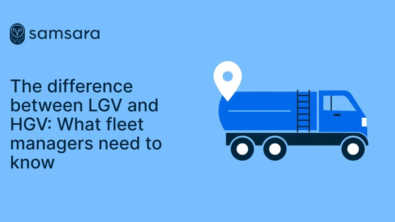 The difference between LGV and HGV: What fleet managers need to know