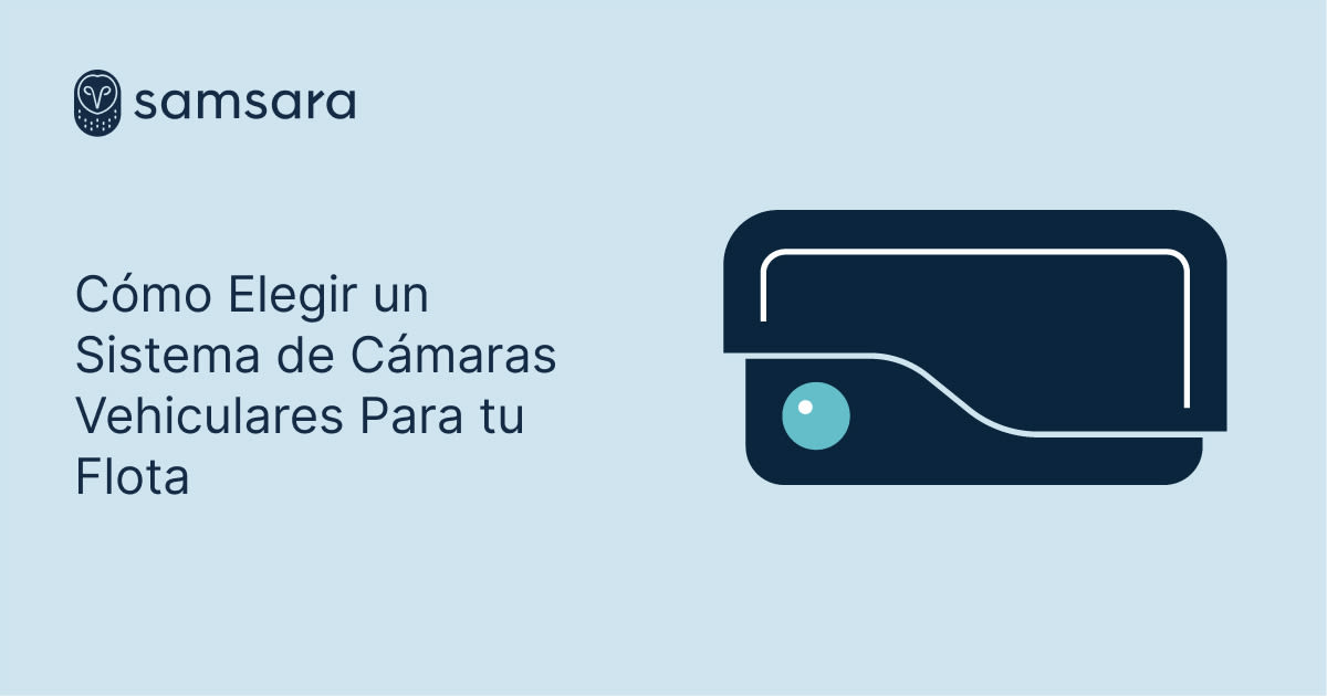 Cómo Elegir un Sistema de Cámaras Vehiculares Para tu Flota