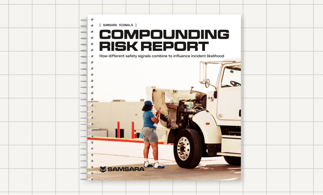 Samsara Signals Compounding Risk Report cover showing a person inspecting a white commercial truck's open hood.