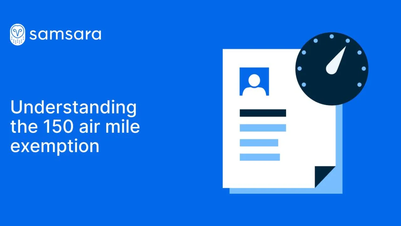 Understanding the 150 air mile exemption: A fleet manager’s comprehensive guide