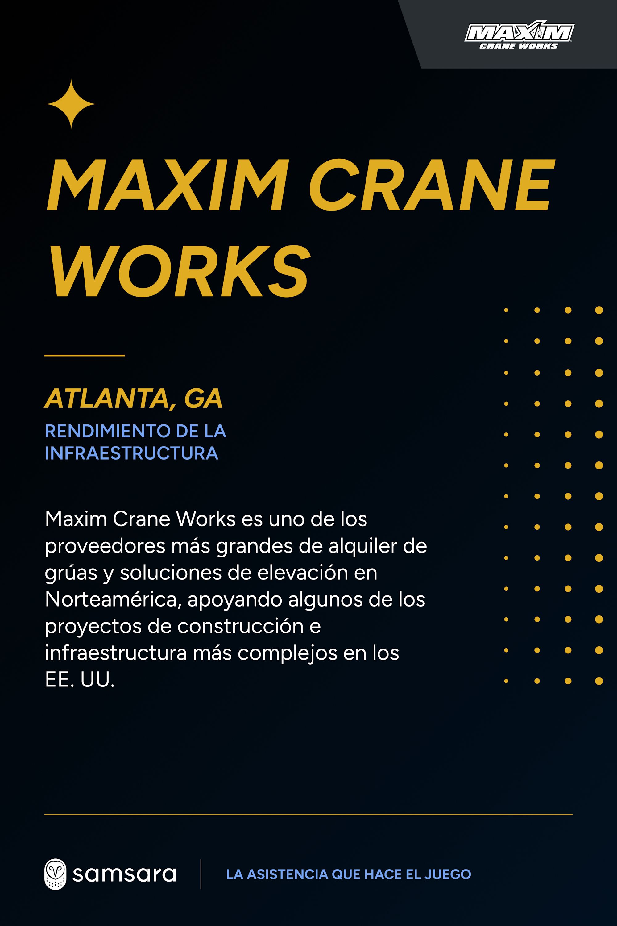Maxim Crane Works en fondo negro con texto dorado, describiendo servicios de grúas en Atlanta, GA, con logo de Samsara.