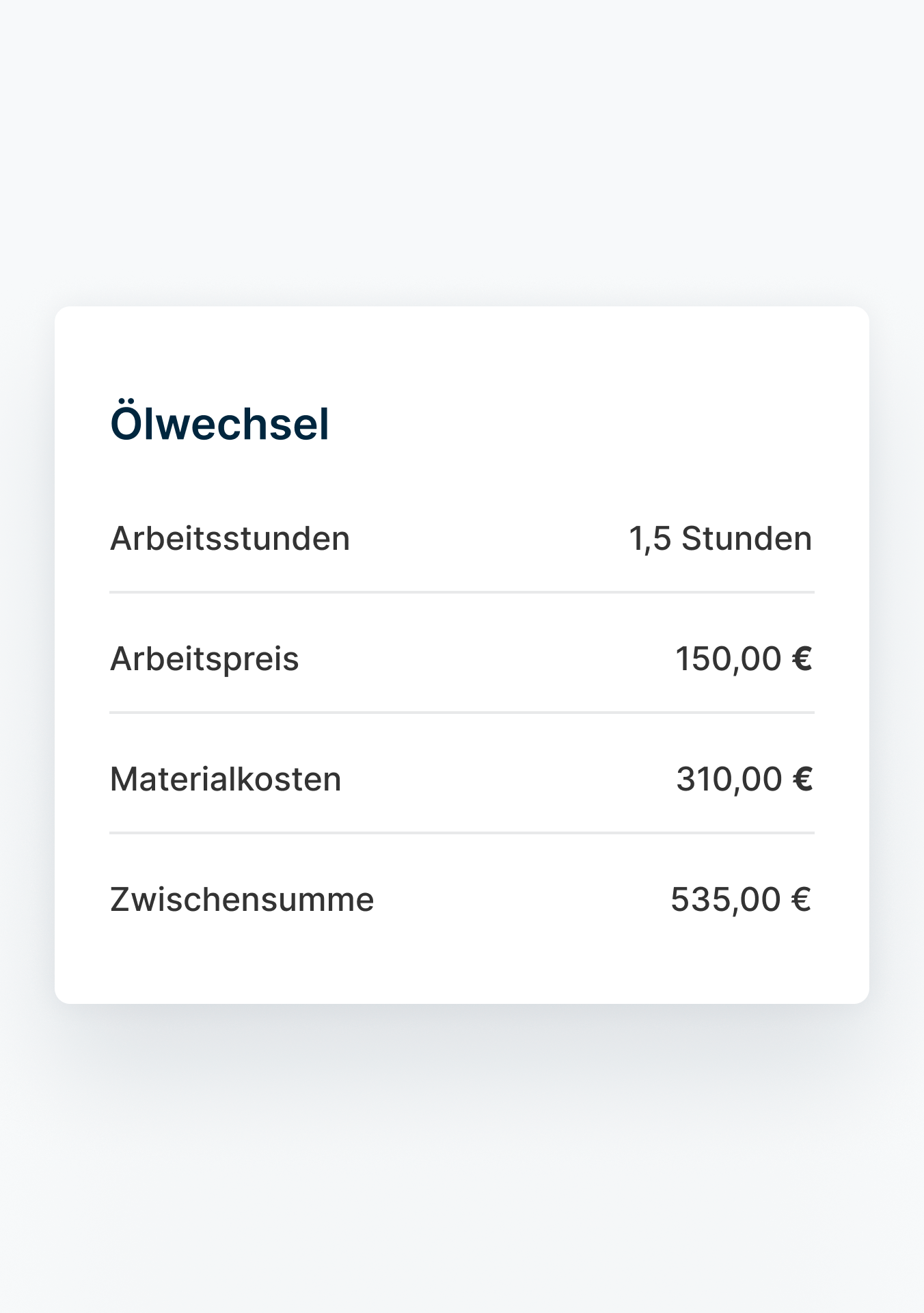 Zusammenfassung eines durchgeführten Ölwechsels, einschließlich Arbeitsstunden und Kosten für Arbeit, Teile und Gesamtbetrag.