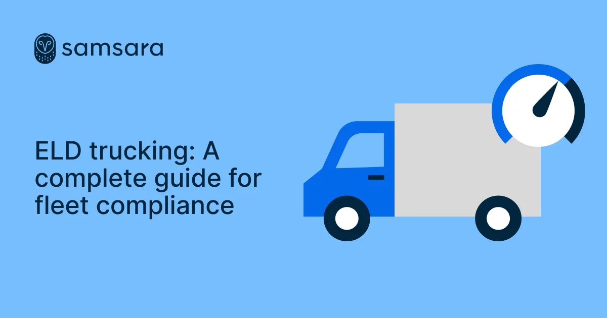 Samsara ELD trucking guide graphic with blue truck illustration and gauge icon on light blue background.