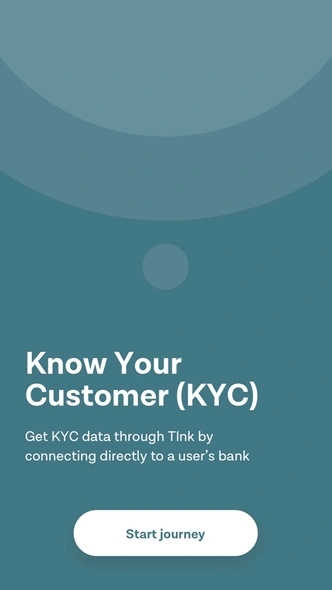 Tink’s solution helps streamline the KYC process both for customers and your business by automatically fetching customers’ financial data straight from banks.