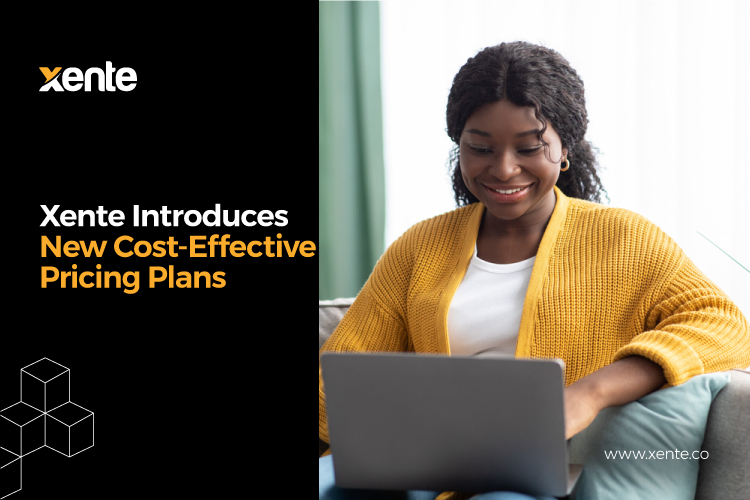 Xente Introduces New Cost-Effective Pricing Plans