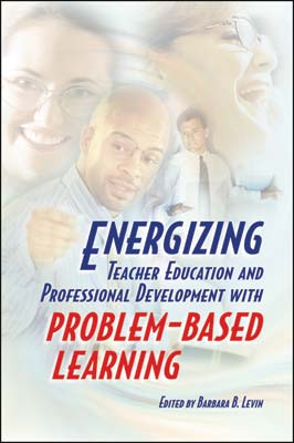 Book banner image for Energizing Teacher Education and Professional Development with Problem-Based Learning
