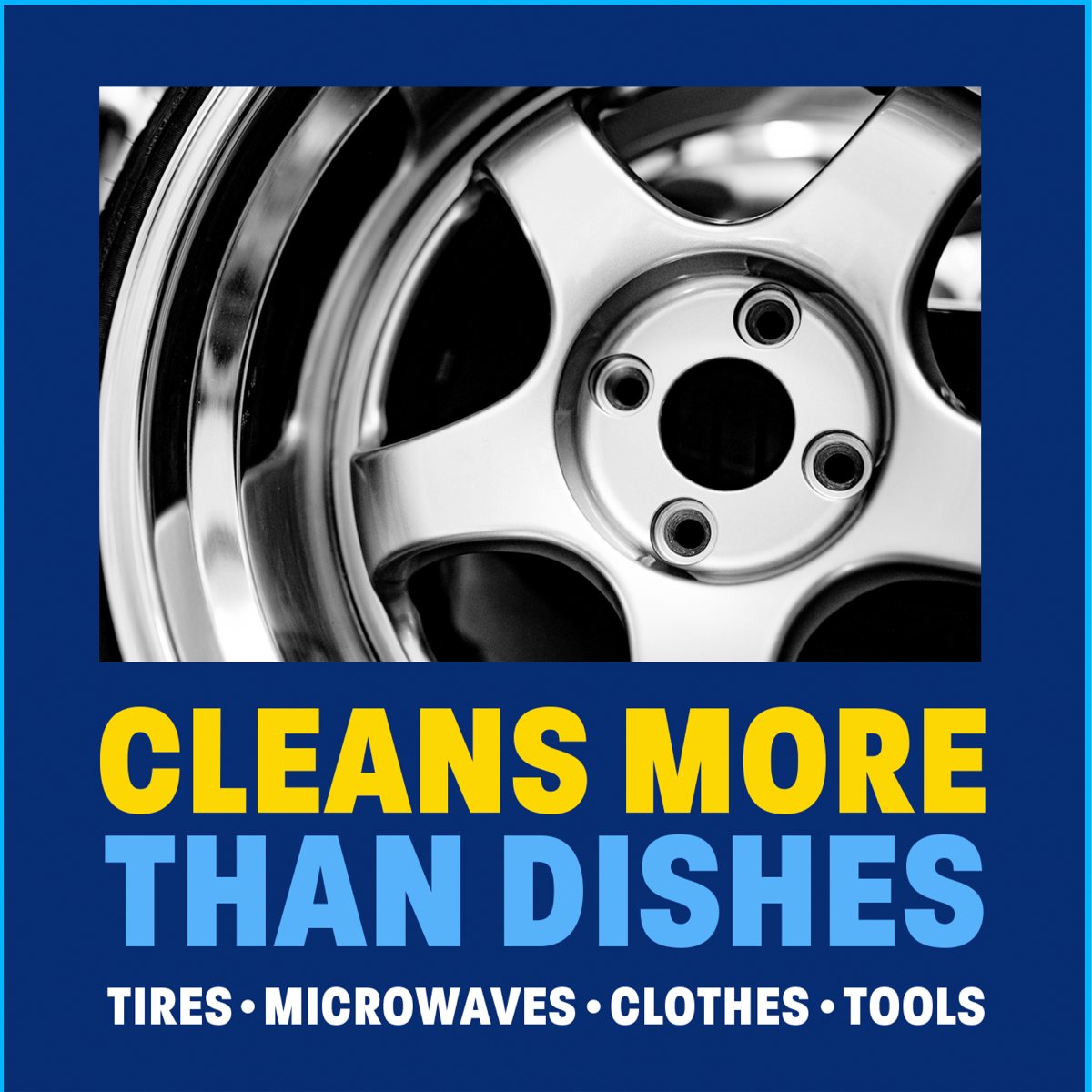 Close-up of a shiny wheel rim with the text "Cleans More Than Dishes" highlighting versatility in cleaning various items like tires and clothes
