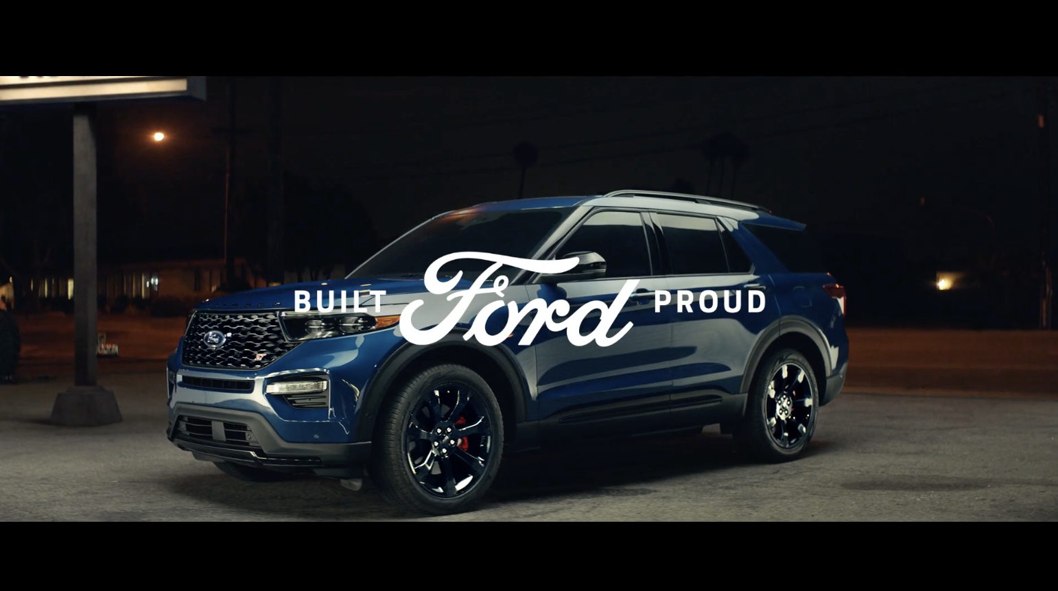 Ford: Explorer Built Ford Proud