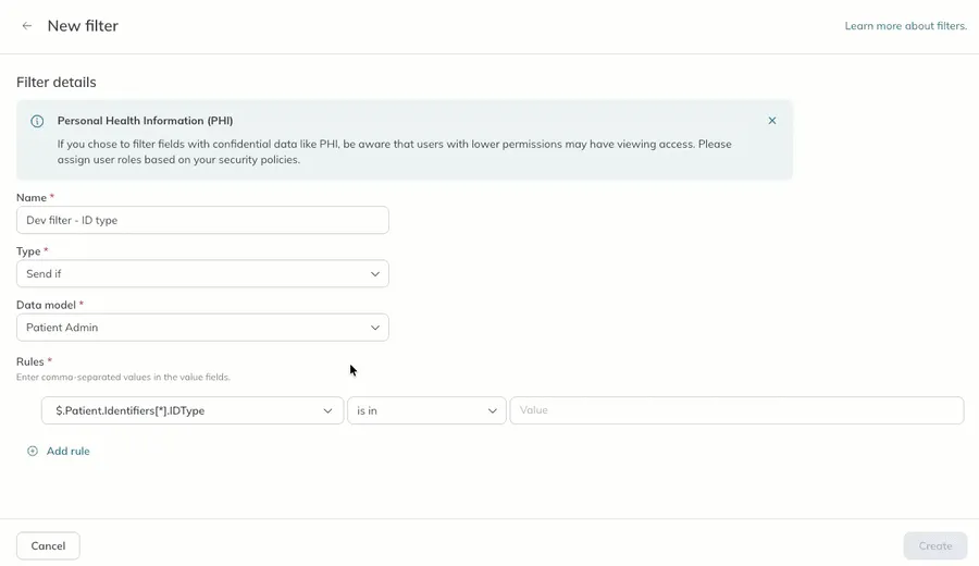 A user adds an "is in" rule with MRN and EPI values to conditionally filter on Patient ID Type. A user adds an "is in" rule with MRN and EPI values to conditionally filter on Patient ID Type.