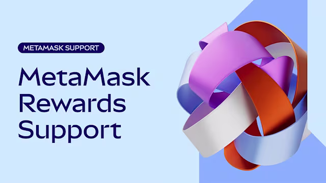 MetaMask Rewards | Support