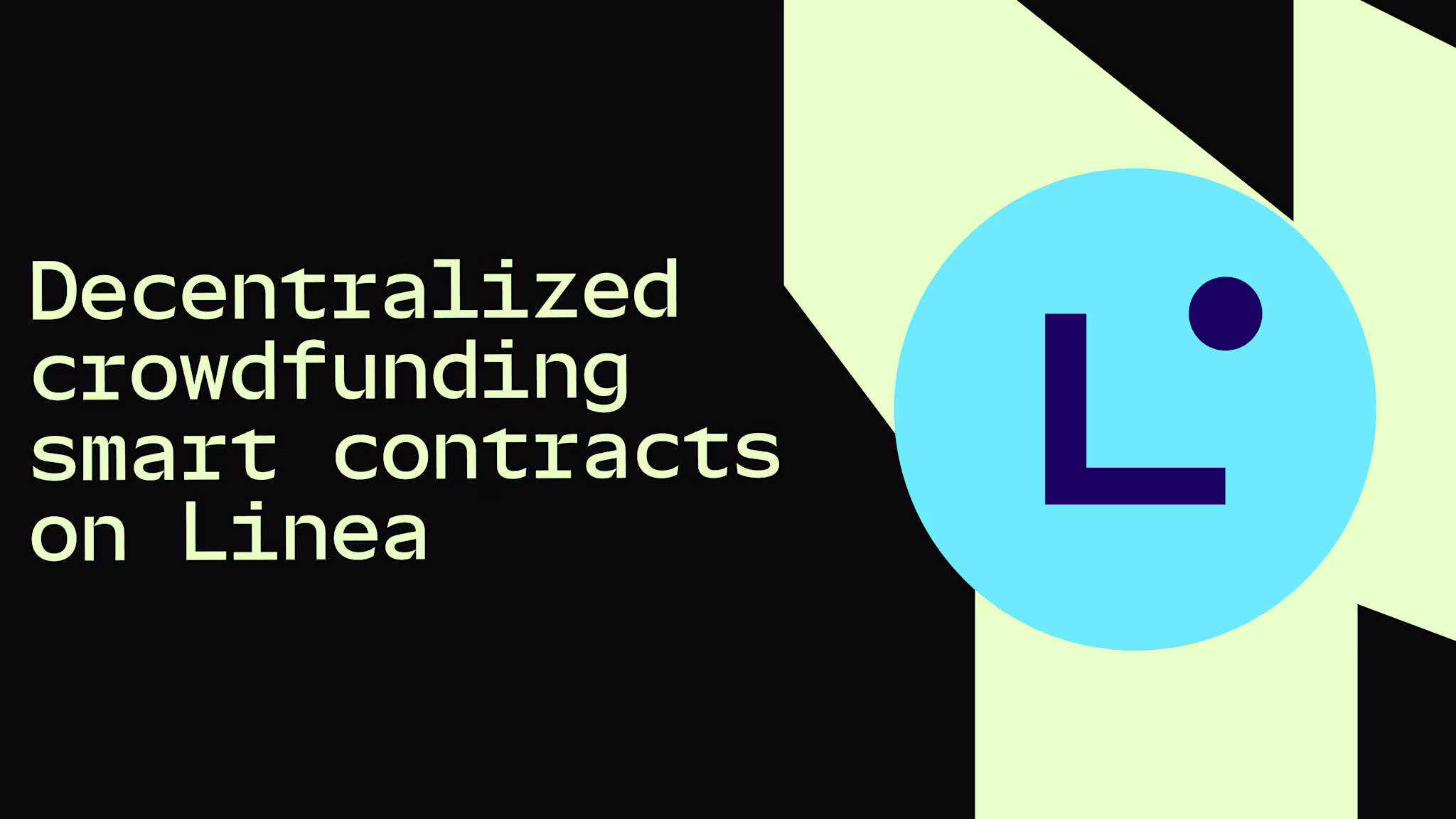 Build and deploy a decentralized crowdfunding smart contract on Linea