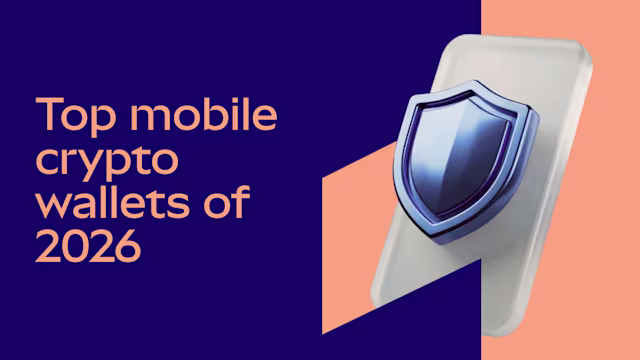 Top mobile crypto wallet apps in 2026