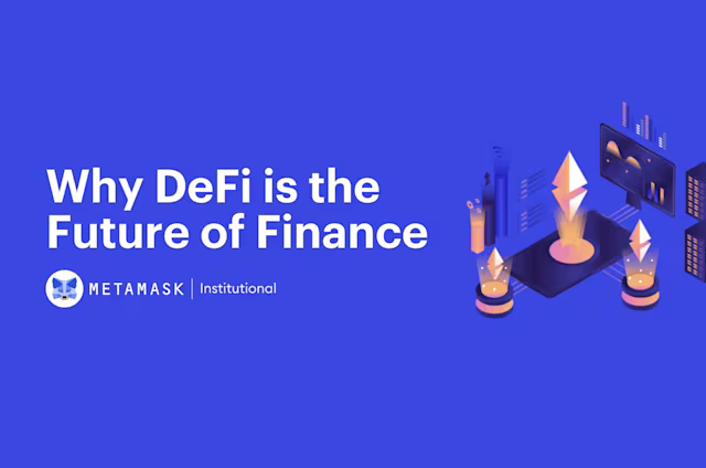 Pourquoi la DeFi est l'avenir de la finance