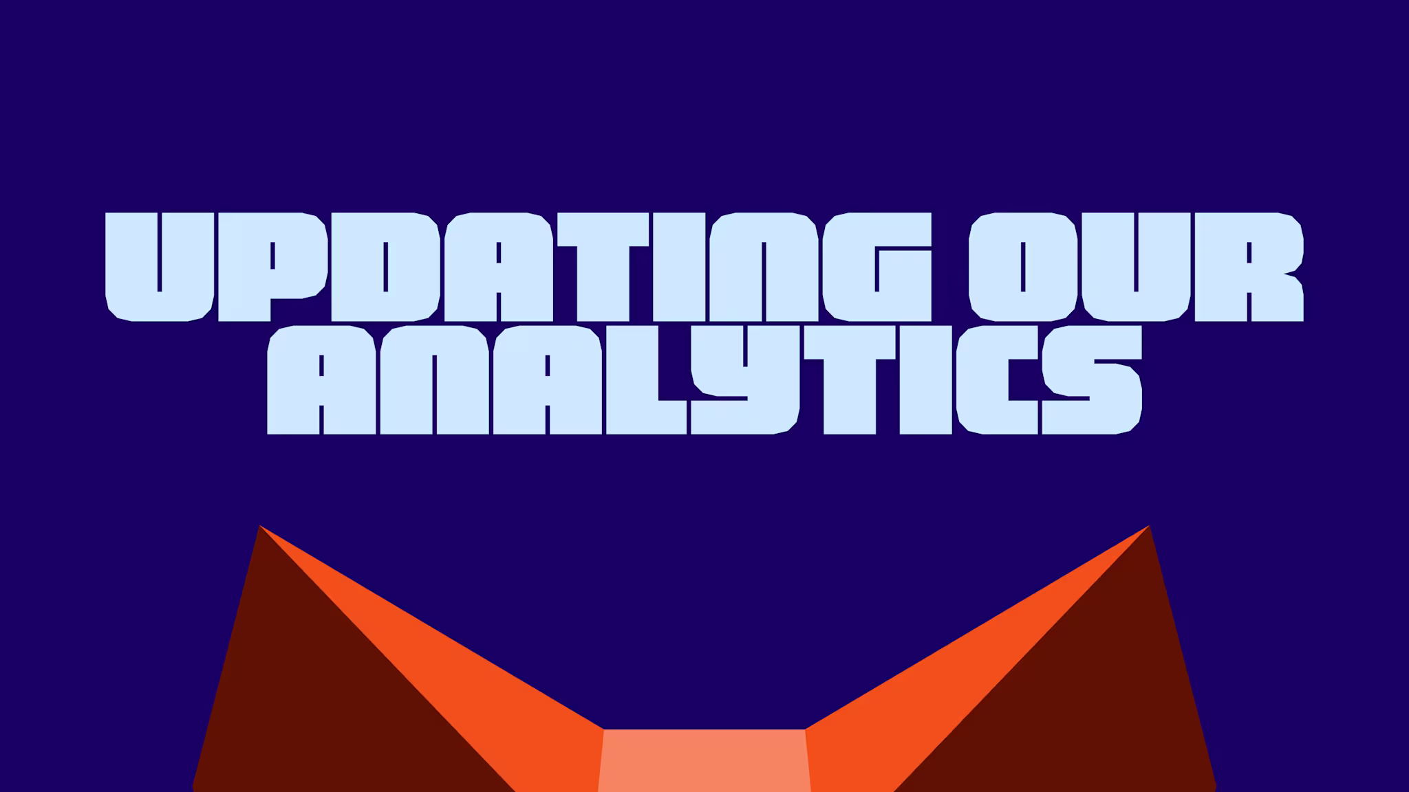 Updating our analytics: What's changing