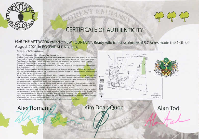 The forest coin : certificate of authenticity signed by the artists.
The certificate of authenticity is in law just another signature of the artist to testify the work of art. It is the property a paper associate to a work of art. 
This certificate is the one of the sculpture 