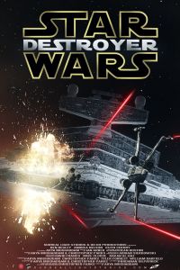 Star Wars Destroyer Poster