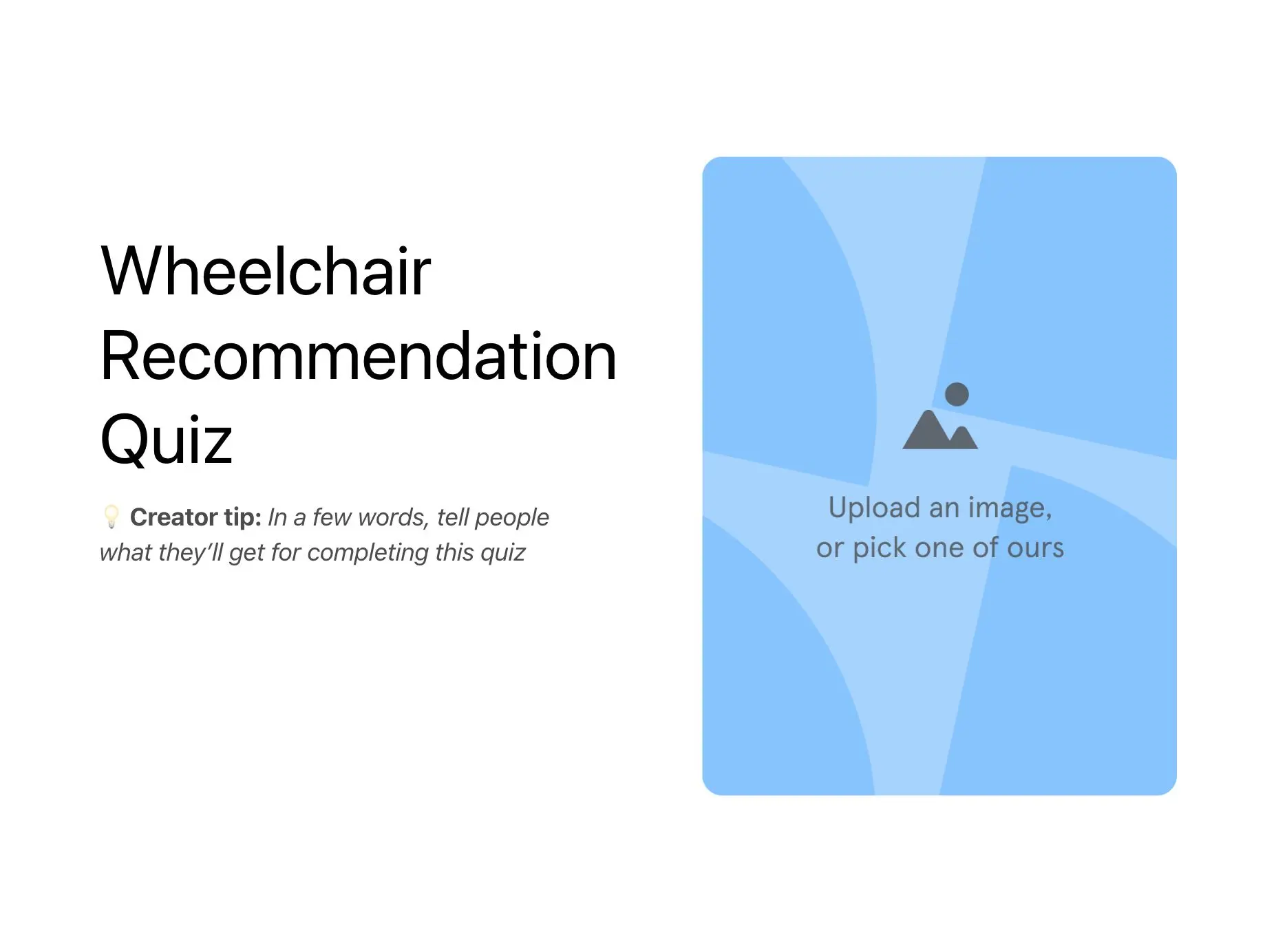 Wheelchair Recommendation Quiz Template Hero