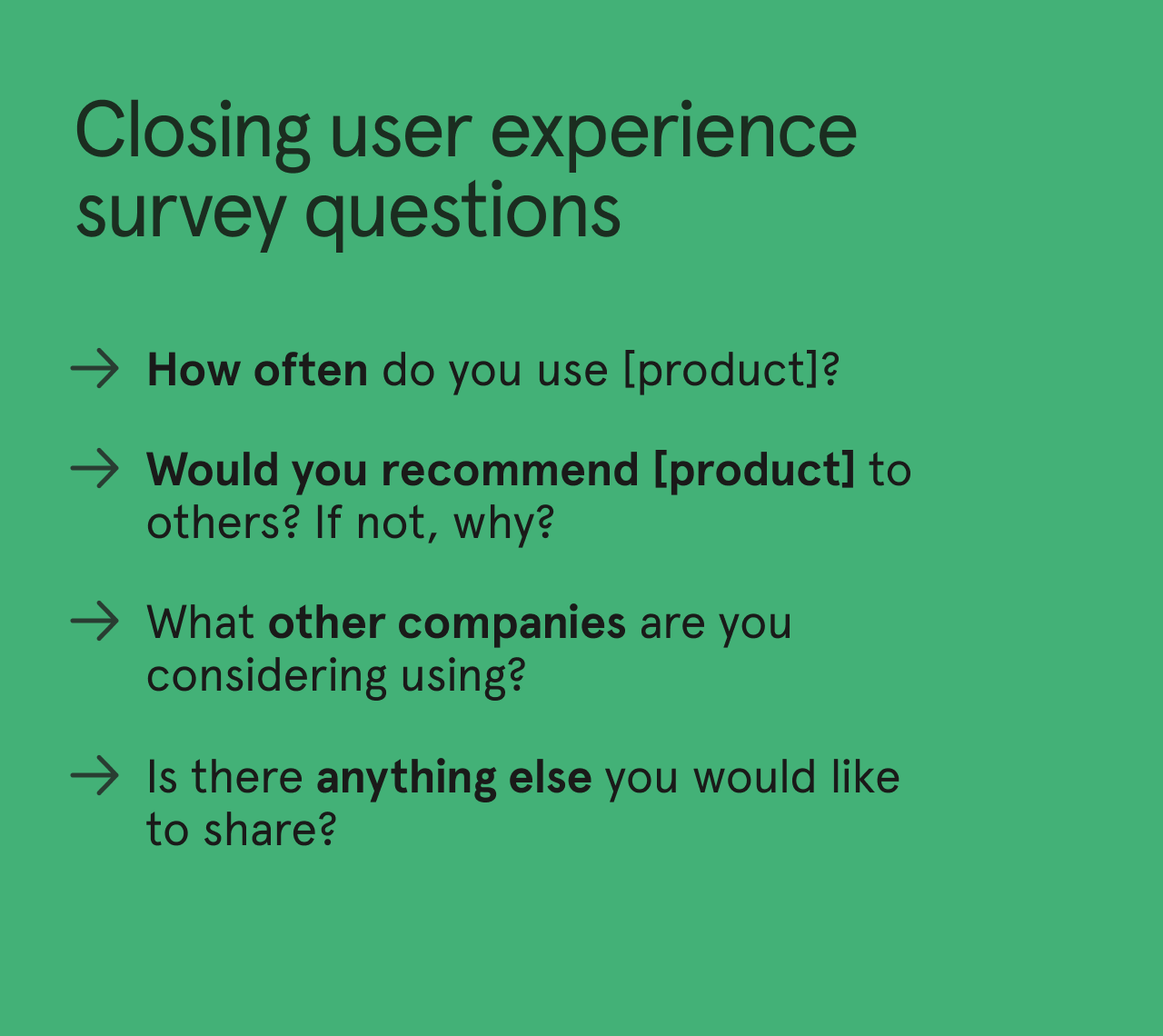 List of closing user experience survey questions.