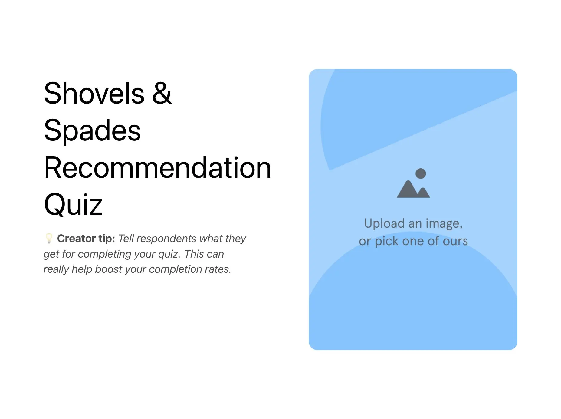 Shovels & Spades Recommendation Quiz Template Hero