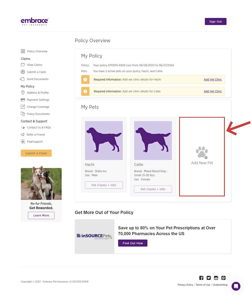 Upon logging in to MyEmbrace, you can Add New Pet under My Pets on your home page.