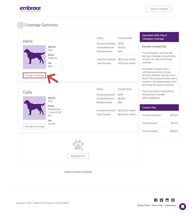 Two pets are shown in the image below. Select the pet to change coverage for the one you'd like to update.