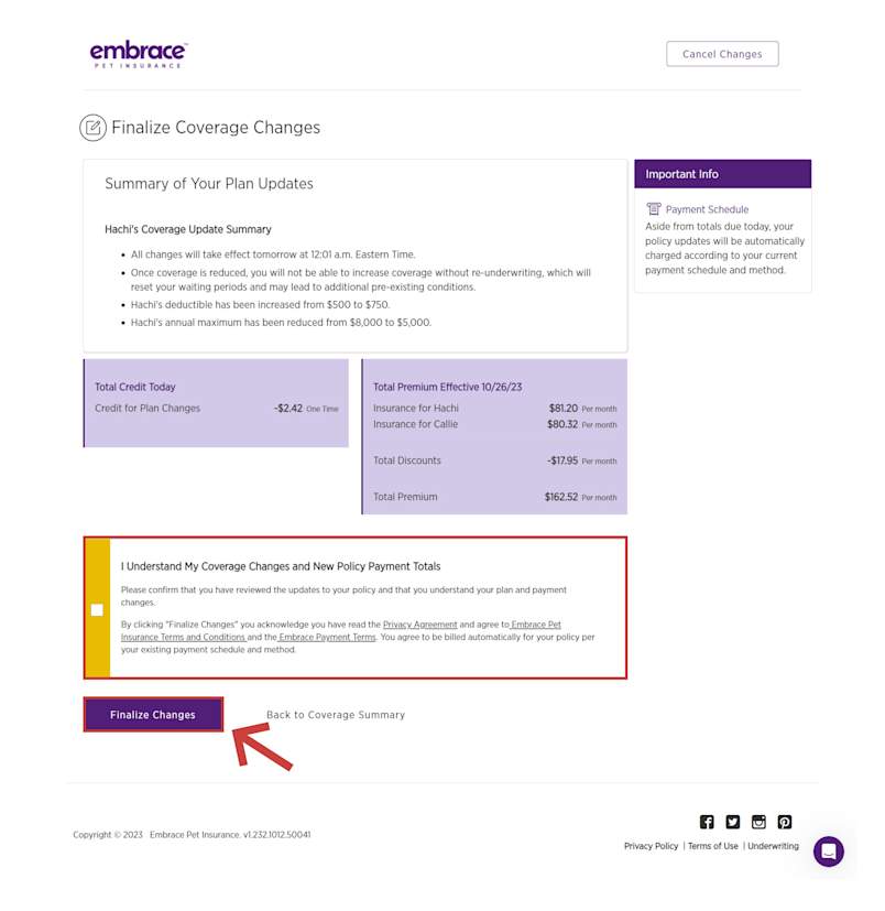 Review changes, including totals or credits, and check the box to agree to terms and conditions before selecting 'Finalize Changes' to proceed.