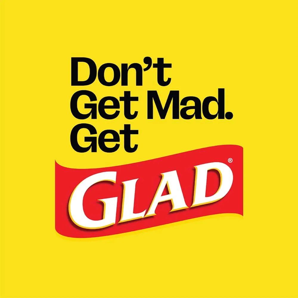 The words "Don't Get Mad. Get Glad." on a yellow background
