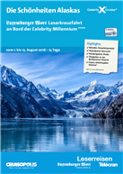 Die Schönheiten Alaskas an Bord der Celebrity Millennium
Luxemburger Wort - Leserkreuzfahrt