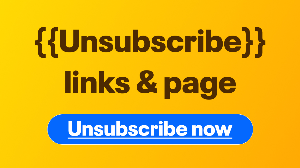 Adding an Unsubscribe Link in Your Emails
