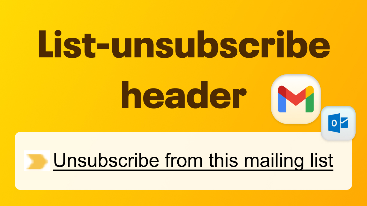 List-Unsubscribe Header Feature for protecting Email List Reputation